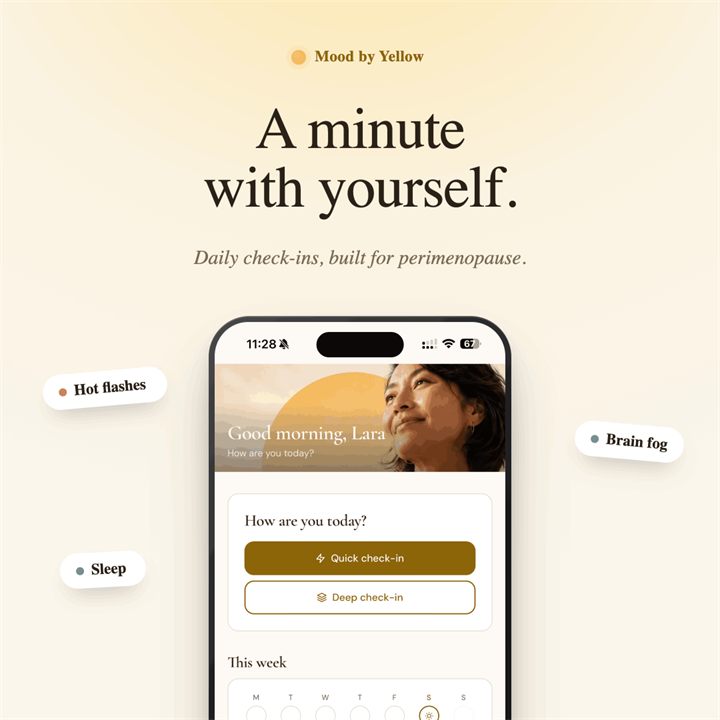 Mood by Yellow — a minute with yourself: daily check-ins built for perimenopause.